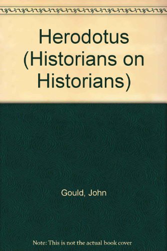 9780297793397: Herodotus (Historians on Historians)