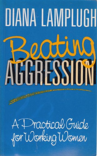 Stock image for BEATING AGGRESSION for sale by MusicMagpie