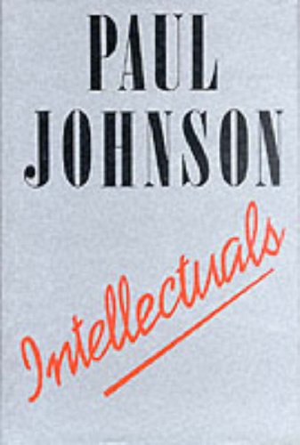 Intellectuals (9780297793953) by Johnson, Paul