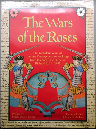 Imagen de archivo de Chronicles of the Wars of the Roses a la venta por WorldofBooks