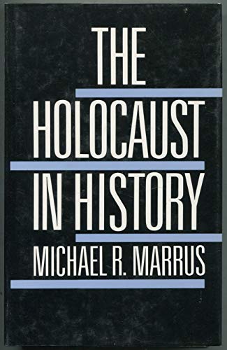 Stock image for The Holocaust in History for sale by Books From California