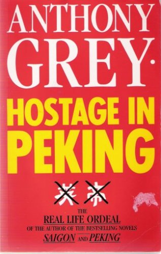 Imagen de archivo de Hostage in Peking a la venta por Oddball Books