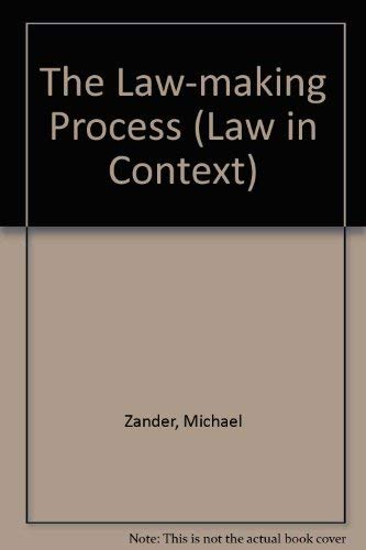 9780297795629: The law-making process (Law in context)