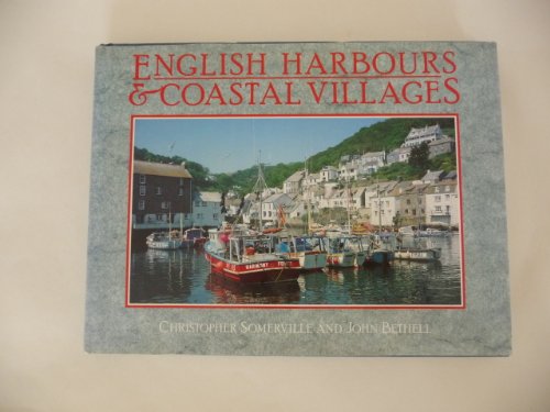 Stock image for English Harbours and Coastal Villages for sale by ThriftBooks-Atlanta