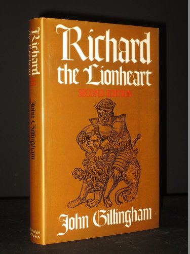 Richard the Lionheart (9780297796060) by GILLINGHAM, John