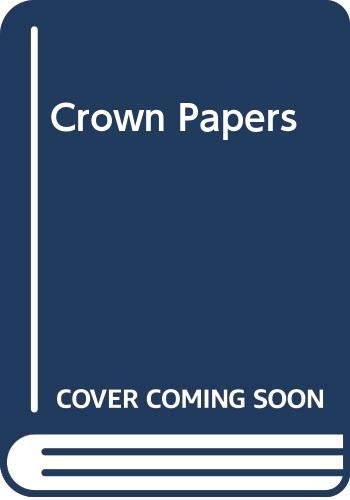 Beispielbild fr Crown Papers zum Verkauf von WorldofBooks