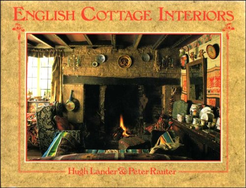 Beispielbild fr English Cottage Interiors zum Verkauf von AwesomeBooks