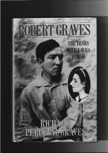 Imagen de archivo de The Years with Laura, 1926-40 (v. 2) (Robert Graves) a la venta por WorldofBooks