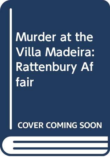 Stock image for Murder at the Villa Madeira: Rattenbury Affair for sale by WorldofBooks