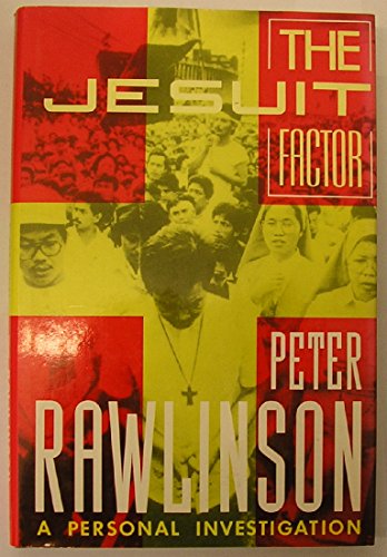 9780297810438: Jesuit Factor: A Personal Investigation