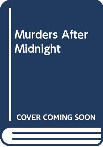 Murders After Midnight (9780297810544) by Fido, Martin