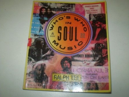 9780297810810: Who's Who in Soul Music