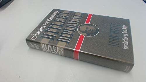 Beispielbild fr Joachim von Ribbentrop: Hitler's diplomat zum Verkauf von Powell's Bookstores Chicago, ABAA