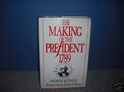Beispielbild fr Making of the President, 1789 zum Verkauf von WorldofBooks