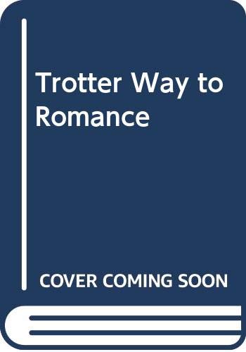 Beispielbild fr Only Fools And Horses. The Trotter Way To Romance By Derek Trotter. Based On The BBC TV Series By John Sullivan zum Verkauf von WorldofBooks