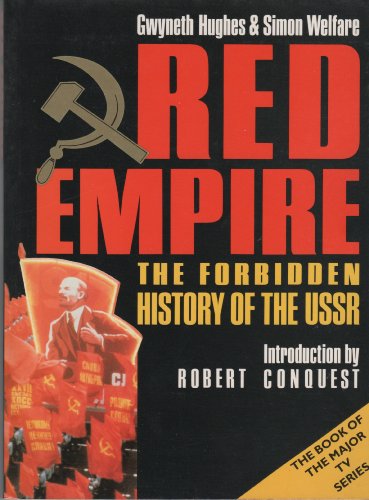 Imagen de archivo de Red Empire: The Forbidden History of the USSR a la venta por WorldofBooks