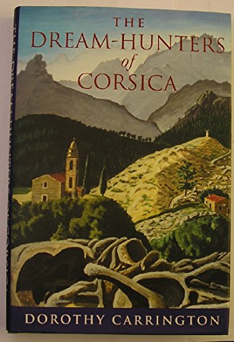 Stock image for The Dream-Hunters of Corsica for sale by HPB-Ruby