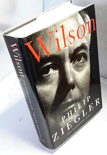 9780297812760: Wilson: The Authorised Life