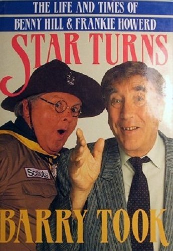 Beispielbild fr Star Turns: Mischievous World of Benny Hill and Frankie Howerd zum Verkauf von WorldofBooks