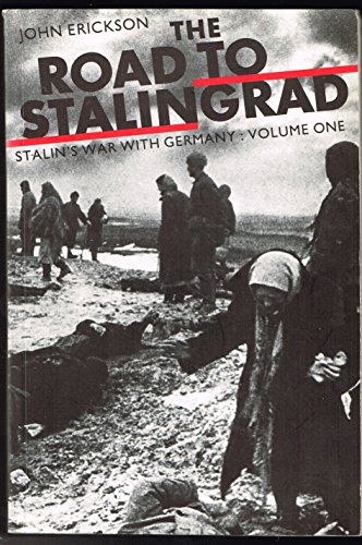 Stock image for The Road To Stalingrad for sale by AwesomeBooks