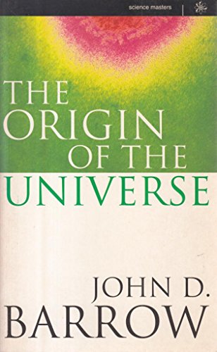 9780297814979: The Origin Of The Universe (Science Masters)