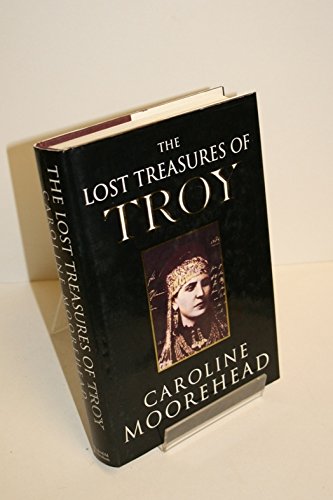 Stock image for The lost treasures of Troy for sale by Celt Books