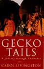 Stock image for Gecko Tails: A Journey Through Cambodia for sale by A Good Read