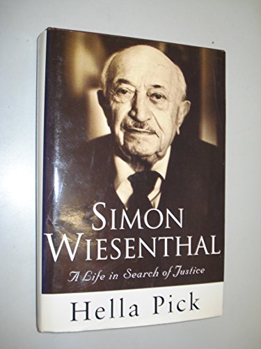 9780297815594: Simon Wiesenthal: A Life In Search Of Justice