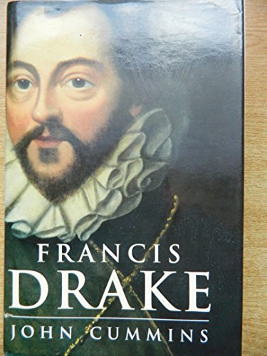 Beispielbild fr Francis Drake: The Lives of a Hero zum Verkauf von WorldofBooks