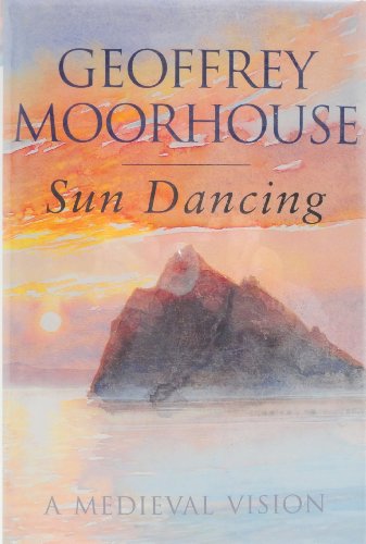 Beispielbild fr Sun Dancing: A Vision of Medieval Ireland zum Verkauf von Hawking Books
