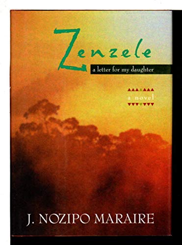 9780297816270: Zenzele: A Letter for My Daughter