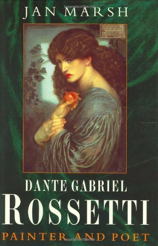 9780297817031: Dante Gabriel Rossetti: A Biography