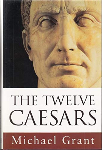 Beispielbild fr The Twelve Caesars zum Verkauf von WorldofBooks