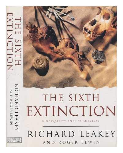 9780297817338: Science Masters: The Sixth Extinction: The Survival Of Biodiversi: Biodiversity and Its Survival