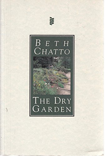 9780297817581: The Dry Garden