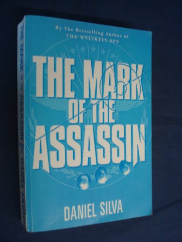 9780297817895: The Mark of the Assassin
