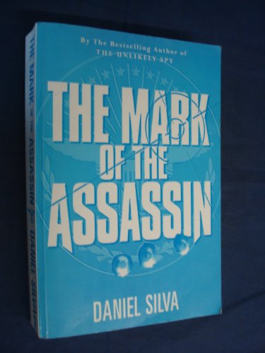 9780297817895: The Mark Of The Assassin