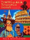 Stock image for Travels As a Brussels Scout for sale by Basement Seller 101
