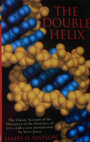 The Double Helix: Personal Account of the Discovery of the Structure of DNA (9780297818144) by Watson, James D.