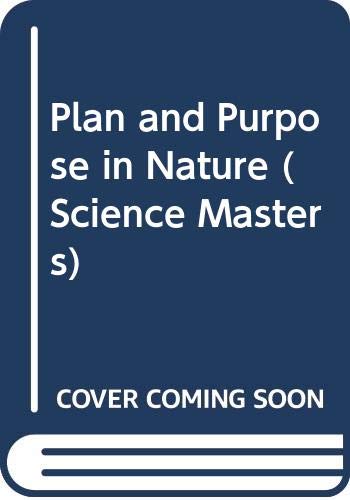 Plan and Purpose in Nature (Science Masters) (9780297819288) by Williams, George C.