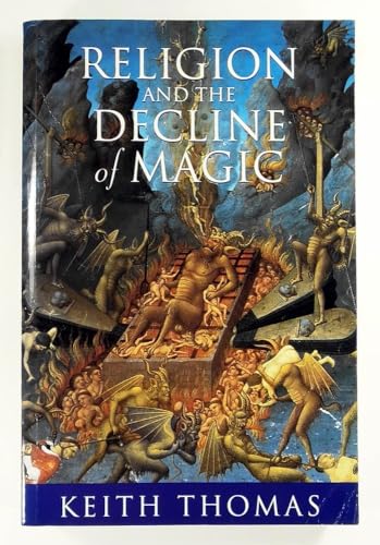 9780297819721: Religion and The Decline of Magic