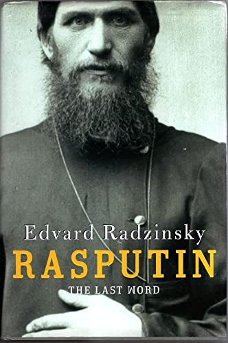 Imagen de archivo de Rasputin: the last word a la venta por Goodwill of Colorado