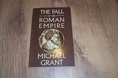 Stock image for The Fall of the Roman Empire for sale by WorldofBooks