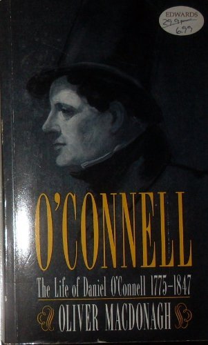 Stock image for O'Connell: Life of Daniel O'Connell for sale by WorldofBooks