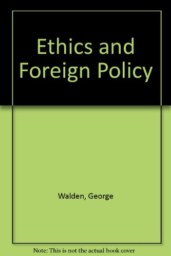 Stock image for Ethics and Foreign Policy for sale by WorldofBooks