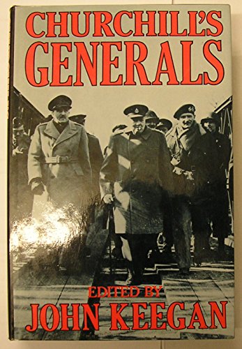 Stock image for Churchill's Generals for sale by WorldofBooks