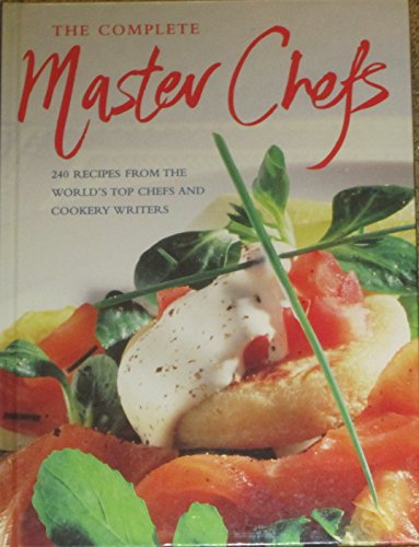 Stock image for Complete Master Chefs (Master Chefs S.) for sale by WorldofBooks