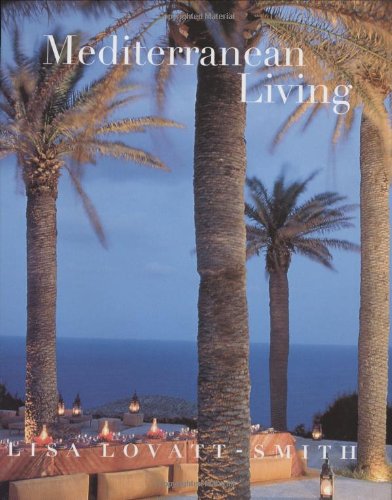 Beispielbild fr Mediterranean Living zum Verkauf von WorldofBooks