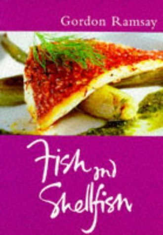 Fish and Shellfish (9780297822851) by Ramsay, Gordon