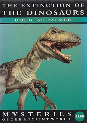 9780297823025: Mysteries: Extinction of Dinosaurs
